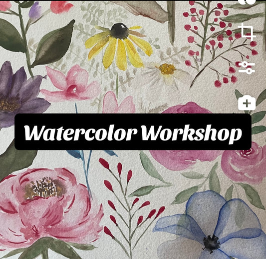 Watercolor Workshop Feb. 14th